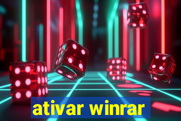 ativar winrar